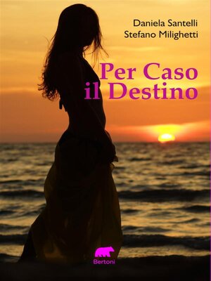 cover image of Per Caso il Destino